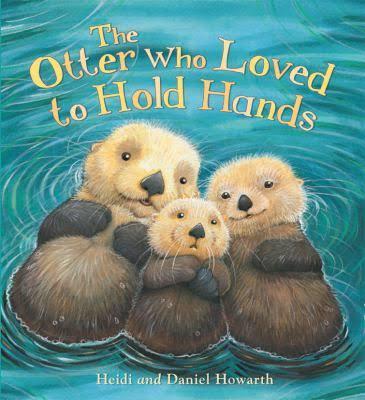 The Otters who Loved to Hold Hands